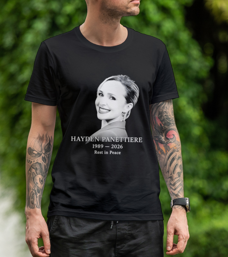 Hayden Panettiere 1989 2026 Rest In Peace Memorial T-Shirt