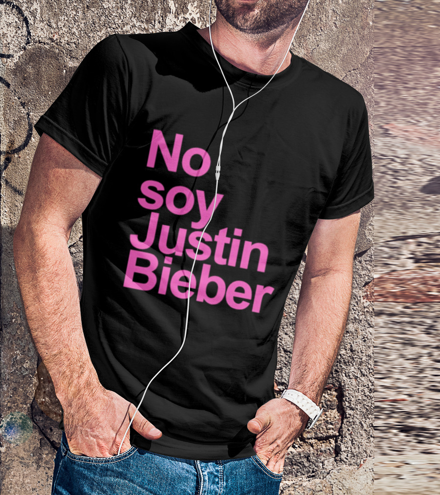 No Soy Justin Bieber Pop Music Celebrity Merchandise T-Shirt