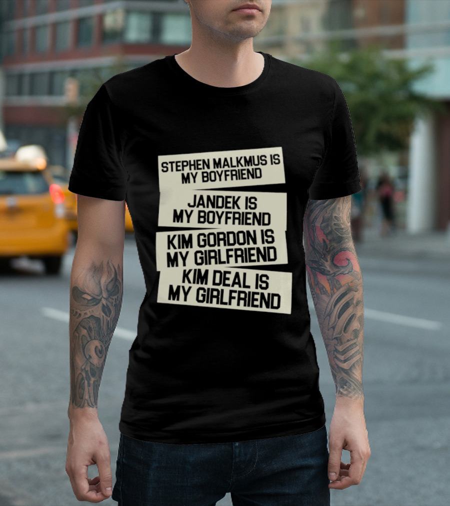 Stephen Malkmus Jandek Kim Gordon Kim Deal Is My Boyfriend Girlfriend T-Shirt