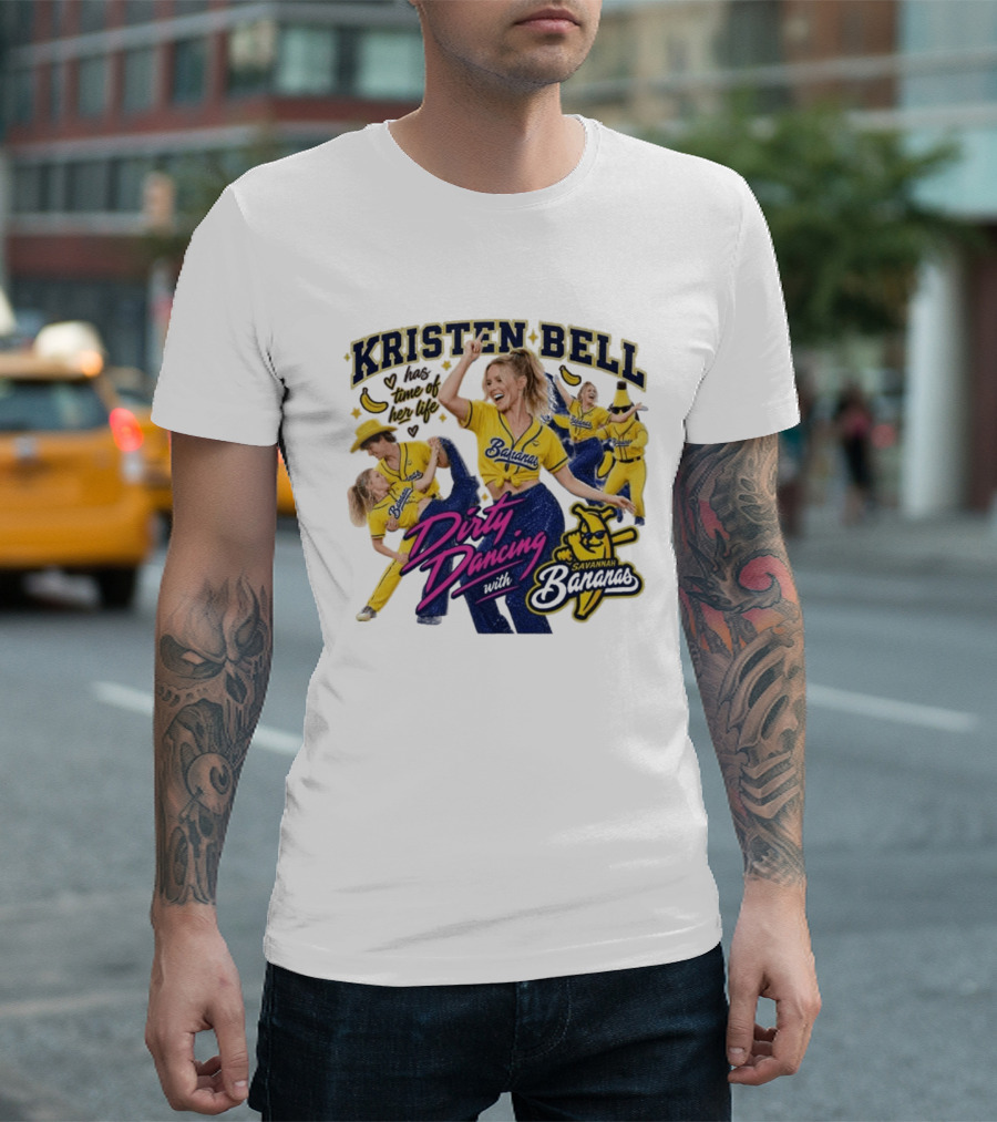 Kristen Bell Has Time Of Her Life Dirty Dancing With Savannah Bananas T-Shirt