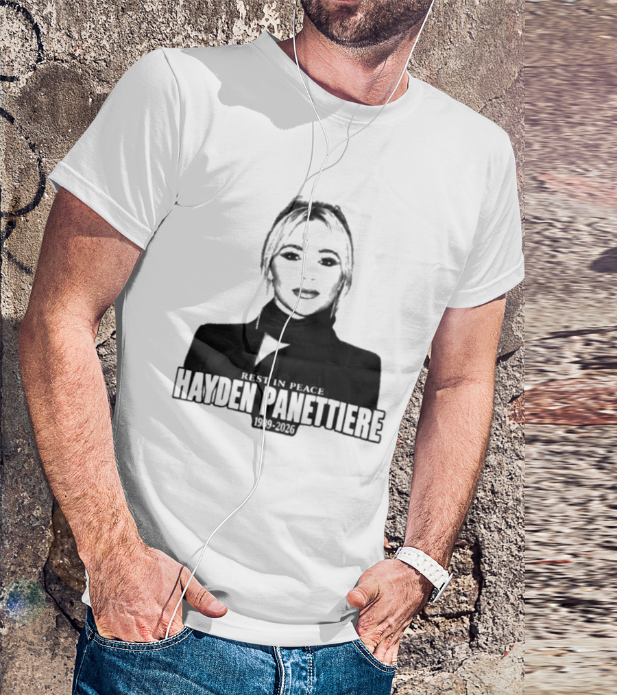 Rest In Peace Hayden Panettiere 1989 2026 T-Shirt