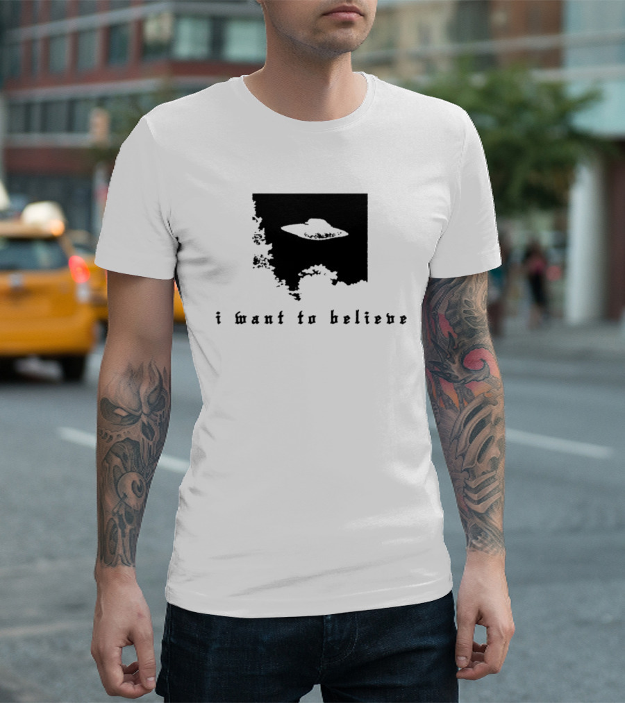 I Want To Believe UFO The X Files Alien T-Shirt