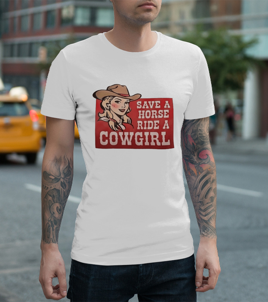 Save A Horse Ride A Cowgirl Western Country Music Vintage Style Cowgirl T-Shirt