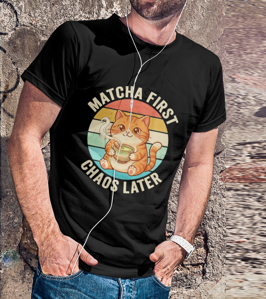 Matcha First Chaos Later Cat Retro Stripes Tea T-Shirt