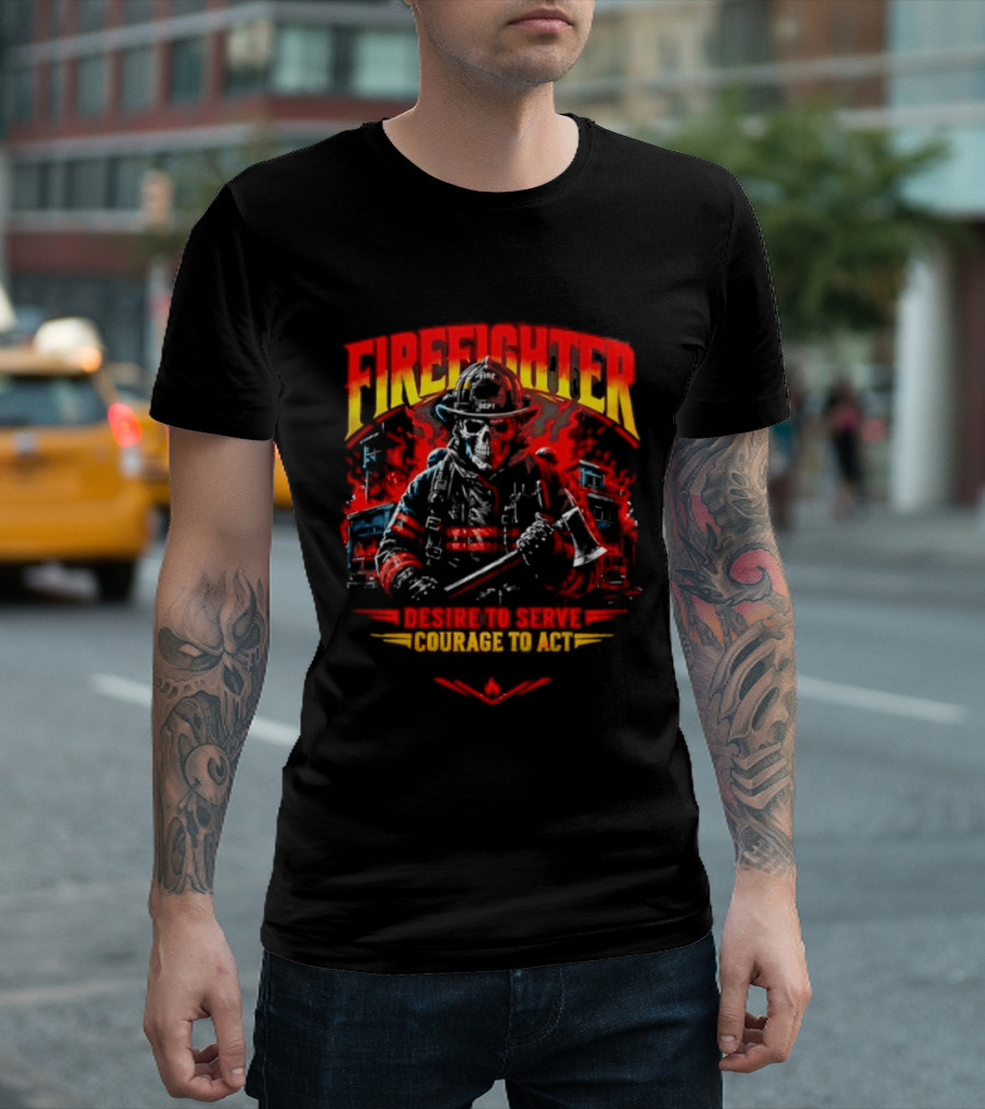 Firefighter Skull Desire To Serve Courage To Act Vintage Fireman Helmet And Axe T-Shirt