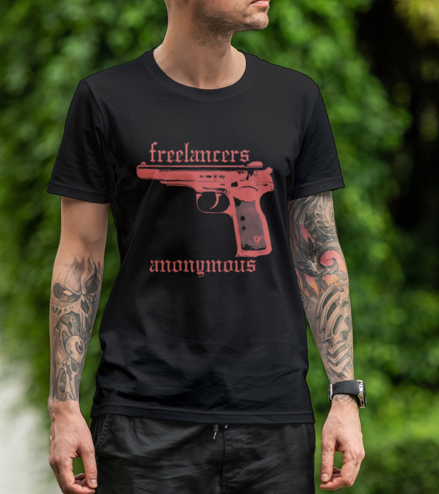 Freelancers Anonymous Gun Image T-Shirt