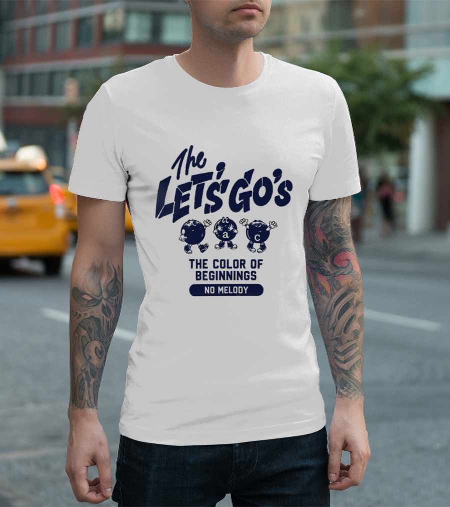 The Let's Go's The Color Of Beginnings No Melody Music T-Shirt