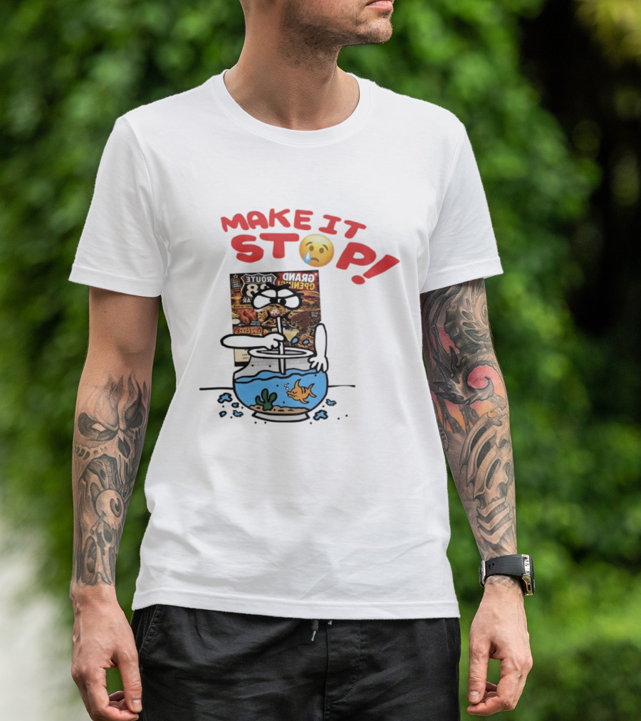 Make It Stop Route 88 Grand Opening Specials Crying Emoji Fish Bowl T-Shirt