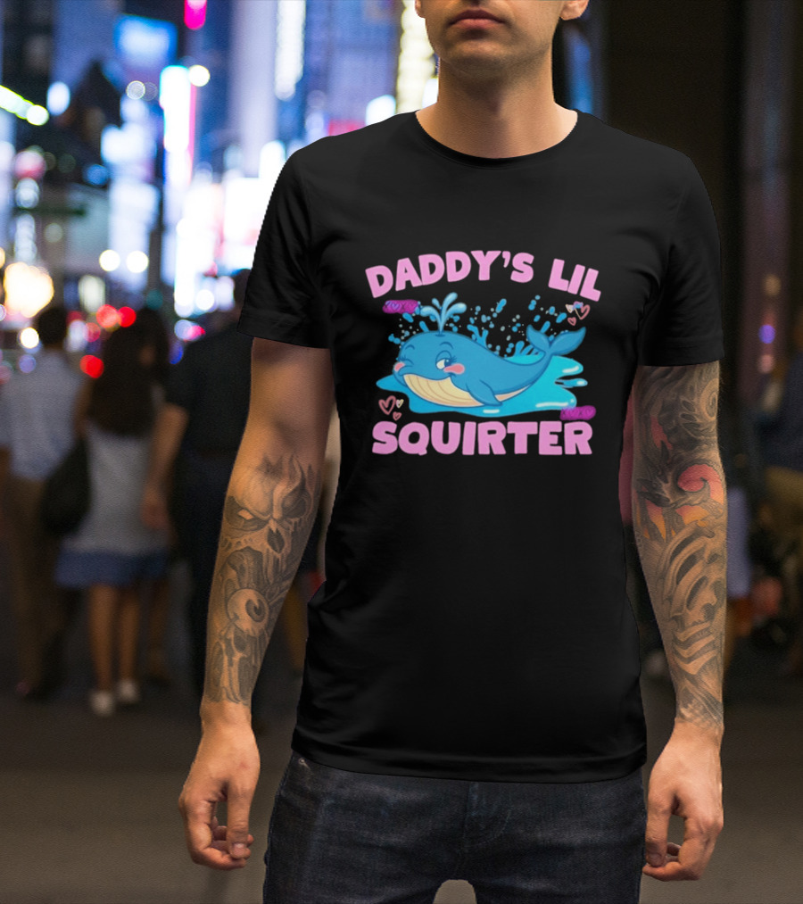 Daddy's Lil Squirter Cute Whale Bubbles And Hearts T-Shirt