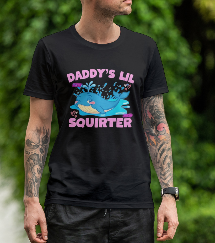 Daddy's Lil Squirter Cute Whale Bubbles And Hearts T-Shirt
