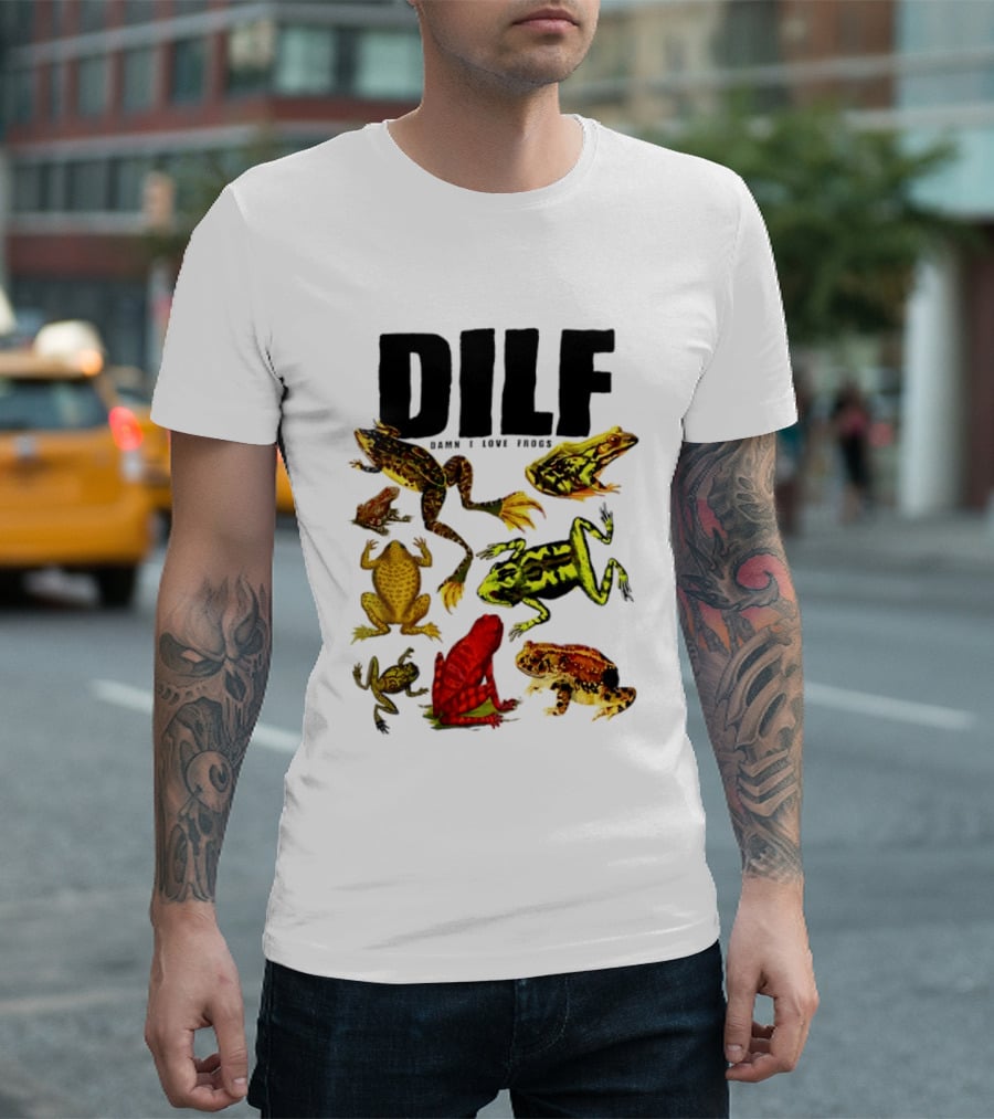 DILF Damn I Love Frogs Frog Lover Amphibian Collection T-Shirt