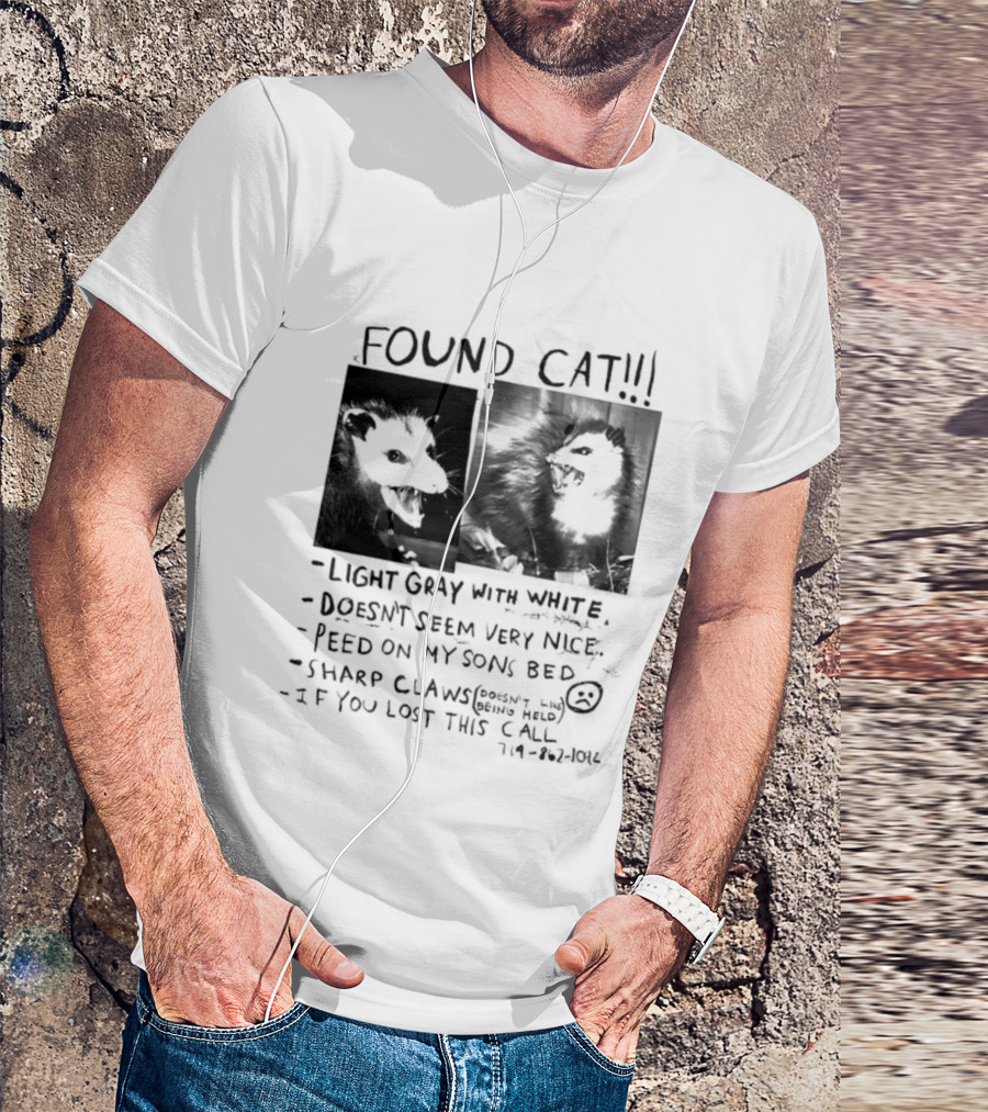 Found Cat Light Gray White Sharp Claws Sleeps Bed Doesn't Seem Very Nice T-Shirt