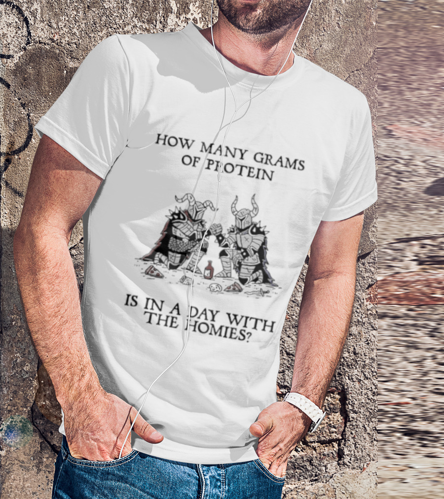 How Many Grams Of Protein Is In A Day With The Homies Silhouette Fantasy Characters T-Shirt