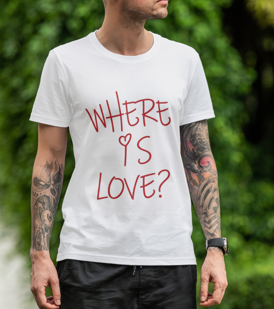 Where Is Love Heart Question Romance In Red T-Shirt
