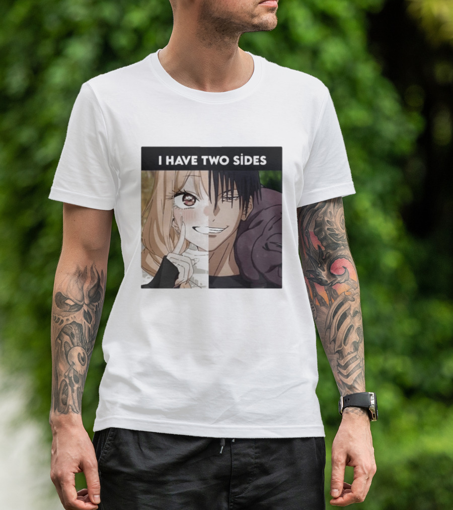 I Have Two Sides Toji Fushiguro And Marin Kitagawa Manga Characters T-Shirt