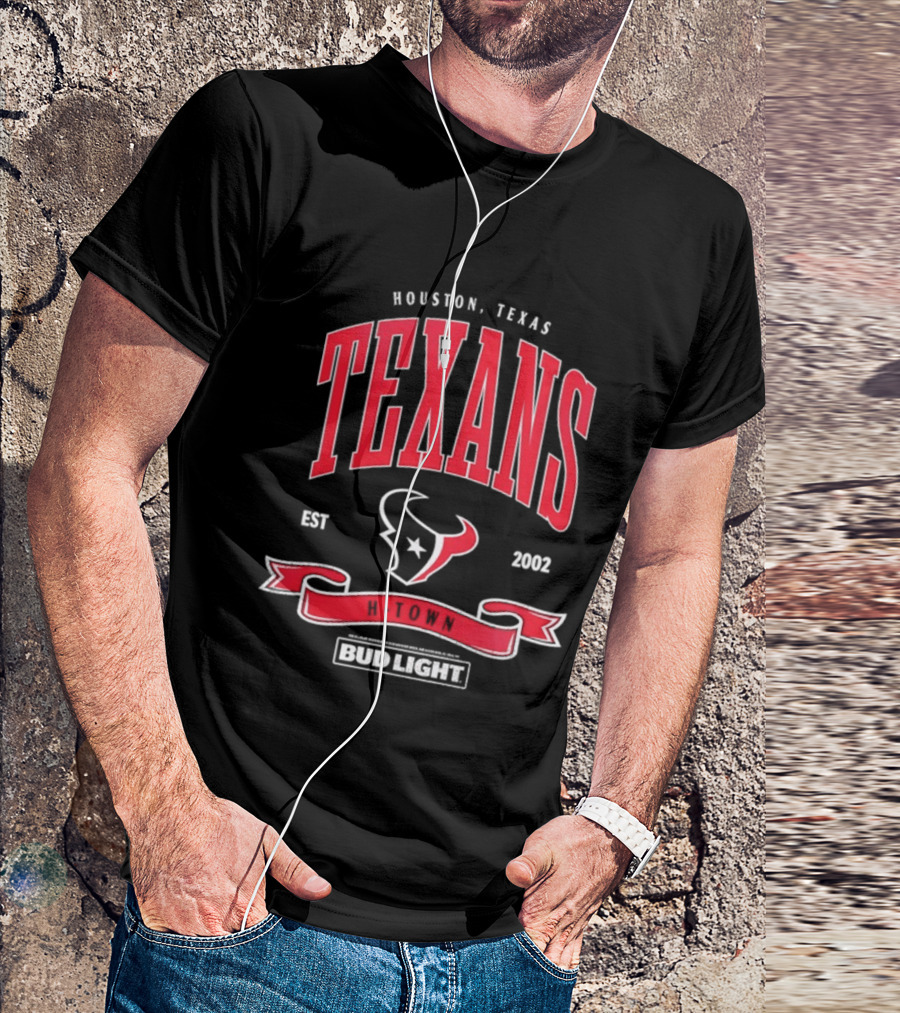 Houston Texas Texans EST 2002 Bud Light H Town T-Shirt