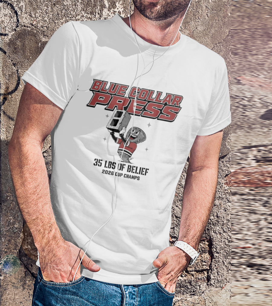 Carolina Hurricanes Blue Collar Press 35 LBS Of Belief 2026 Cup Winners T-Shirt