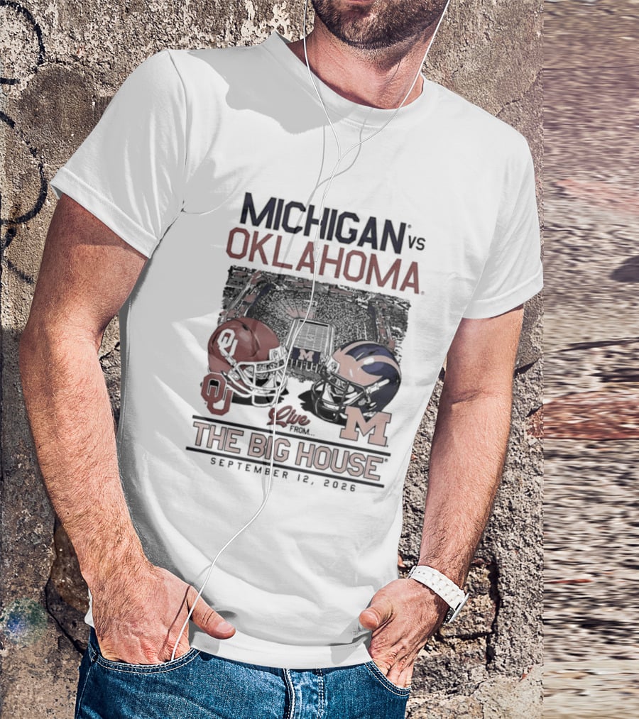 Michigan Vs Oklahoma Football Game The Big House September 12 2026 T-Shirt