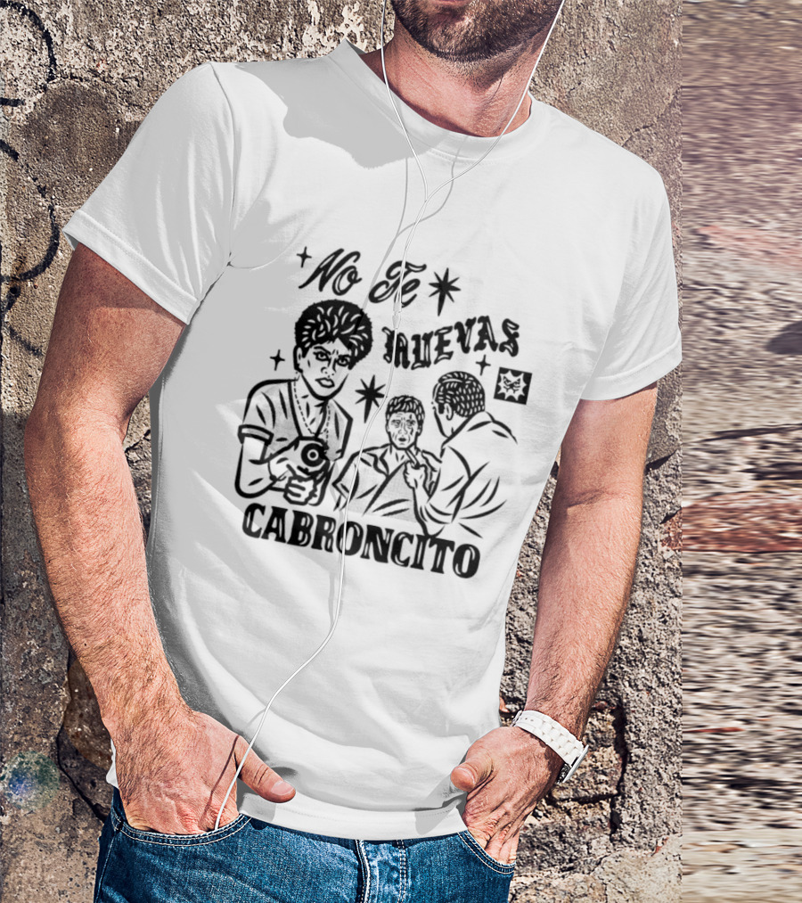No Te Muevas Cabroncito Scarface Tony Montana Classic Scene T-Shirt