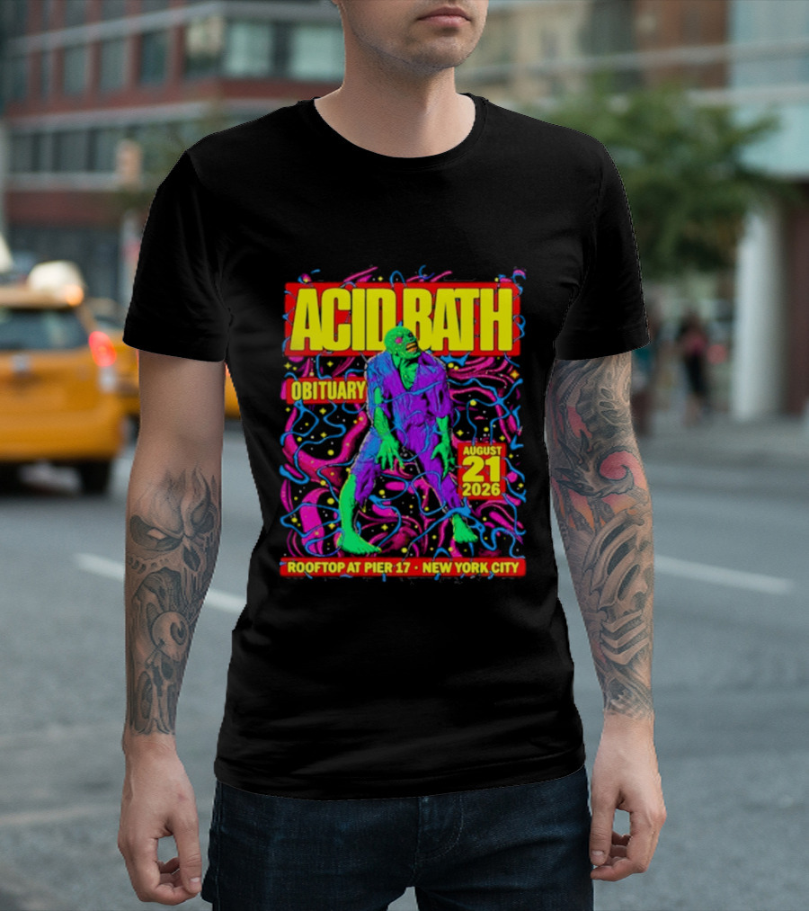 Acid Bath Obituary Rooftop At Pier 17 New York City August 21 2026 T-Shirt