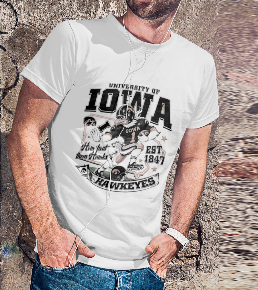 University Of Iowa How 'Bout Them Hawks Football Mascot Est 1847 T-Shirt