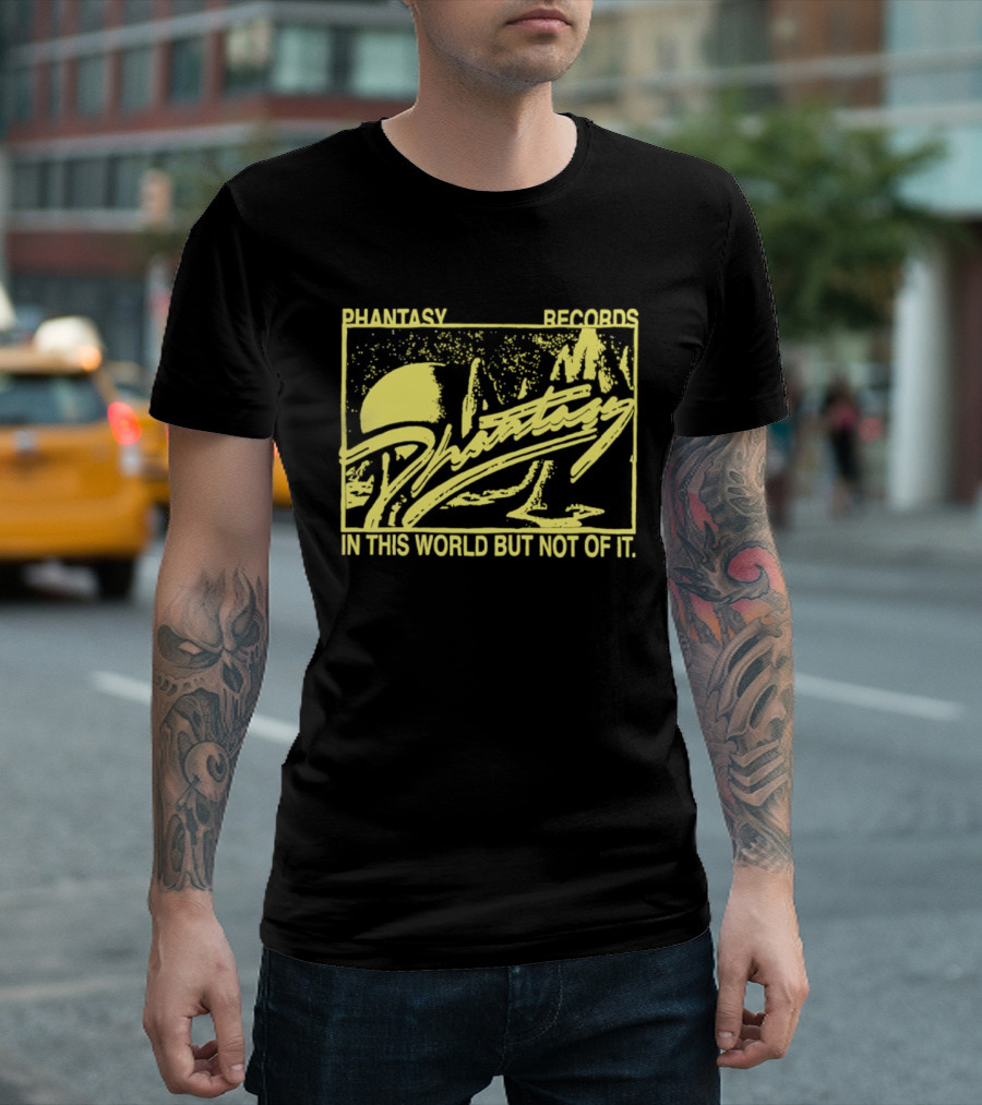 Phantasy Records In This World But Not Of It T-Shirt