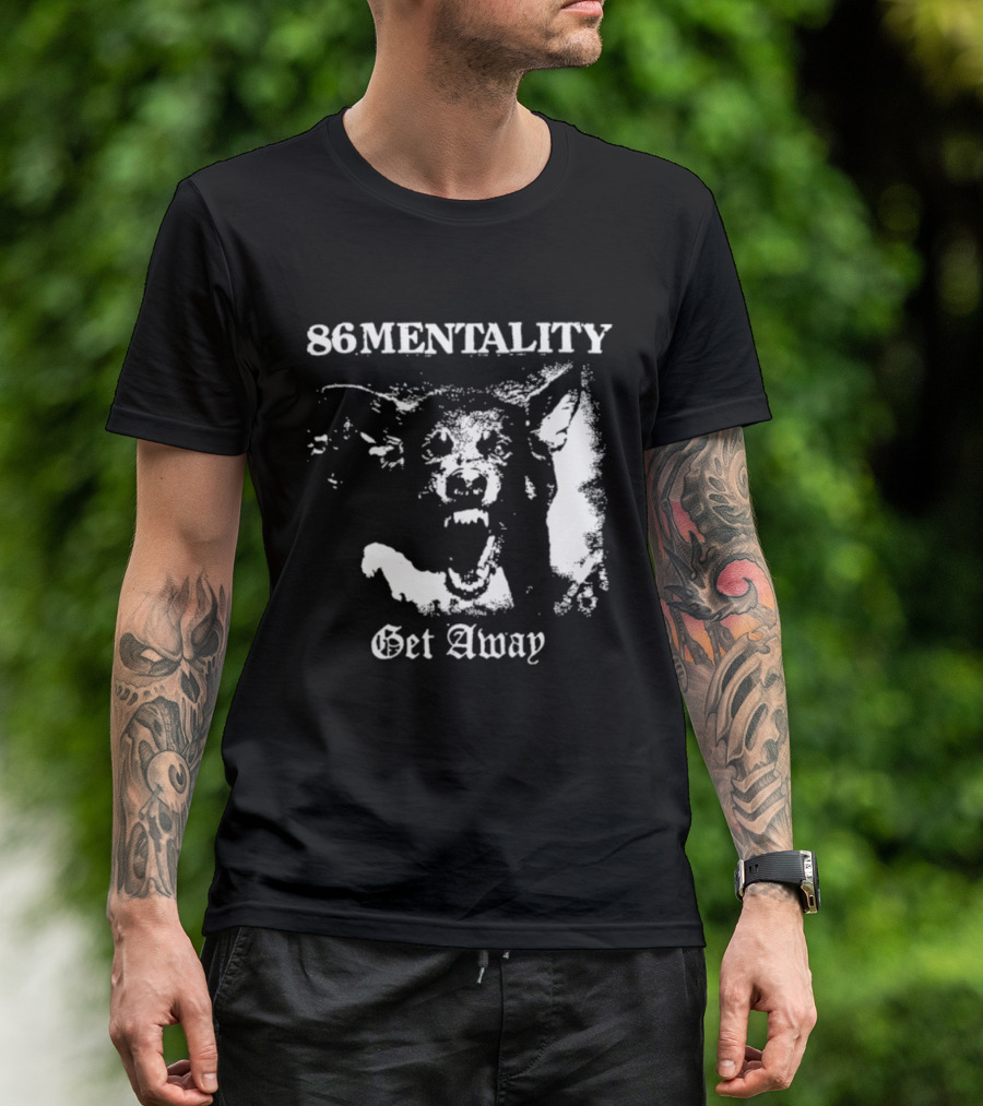 86 Mentality Get Away Hardcore Punk Iconic Dog T-Shirt