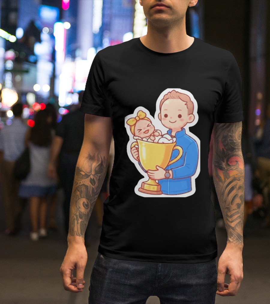 My Greatest Trophy Dad Holding Baby In Golden Cup T-Shirt