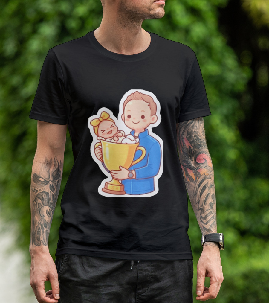 My Greatest Trophy Dad Holding Baby In Golden Cup T-Shirt