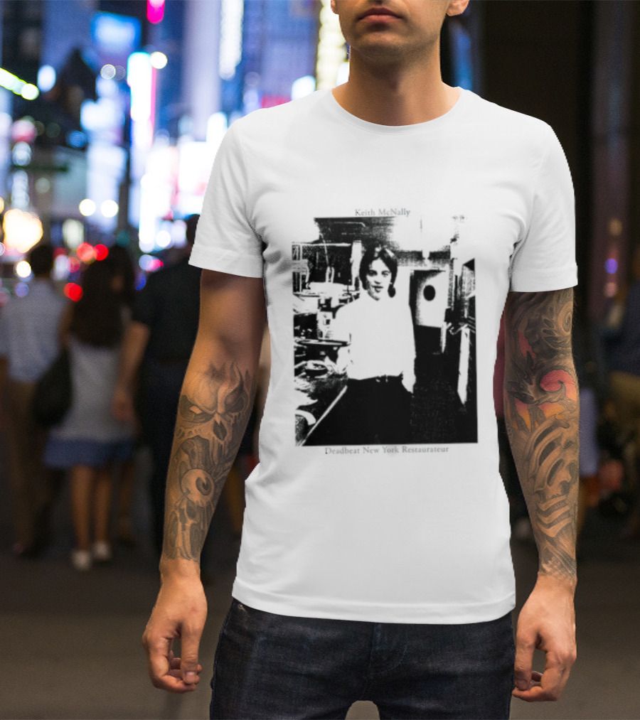Keith McNally Dead Beat New York Restaurateur Black And White T-Shirt