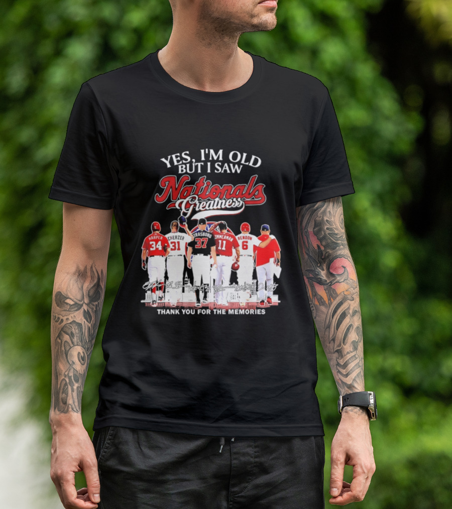 Yes I'm Old But I Saw Nationals Greatness Thank You For The Memories Harper Zimmerman Rendon T-Shirt