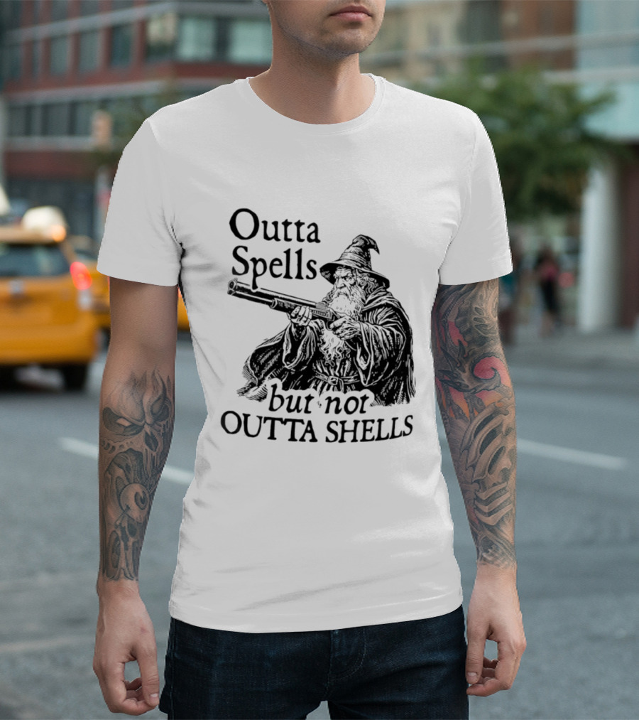 Outta Spells But Not Outta Shells Wizard With Shotgun T-Shirt