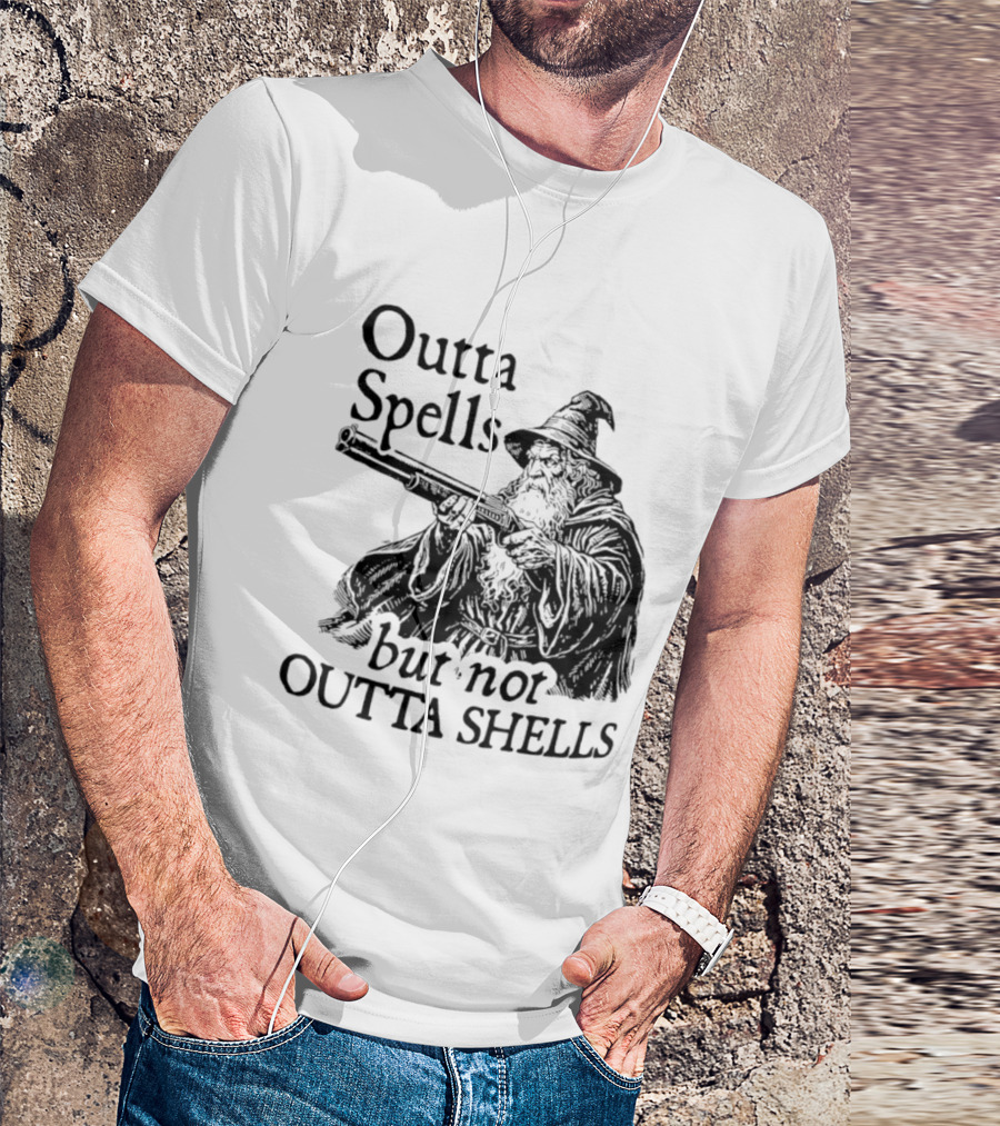 Outta Spells But Not Outta Shells Wizard With Shotgun T-Shirt