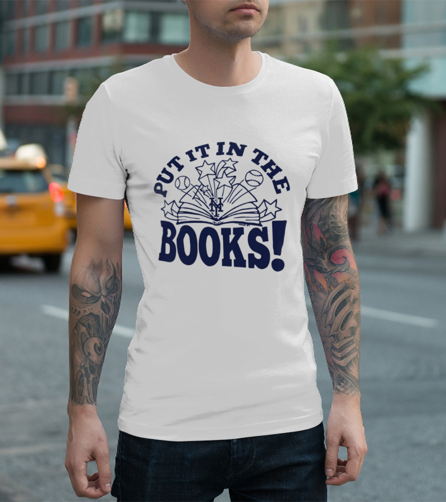 Put It In The Books New York Mets MLB Baseball Stars Celebration T-Shirt