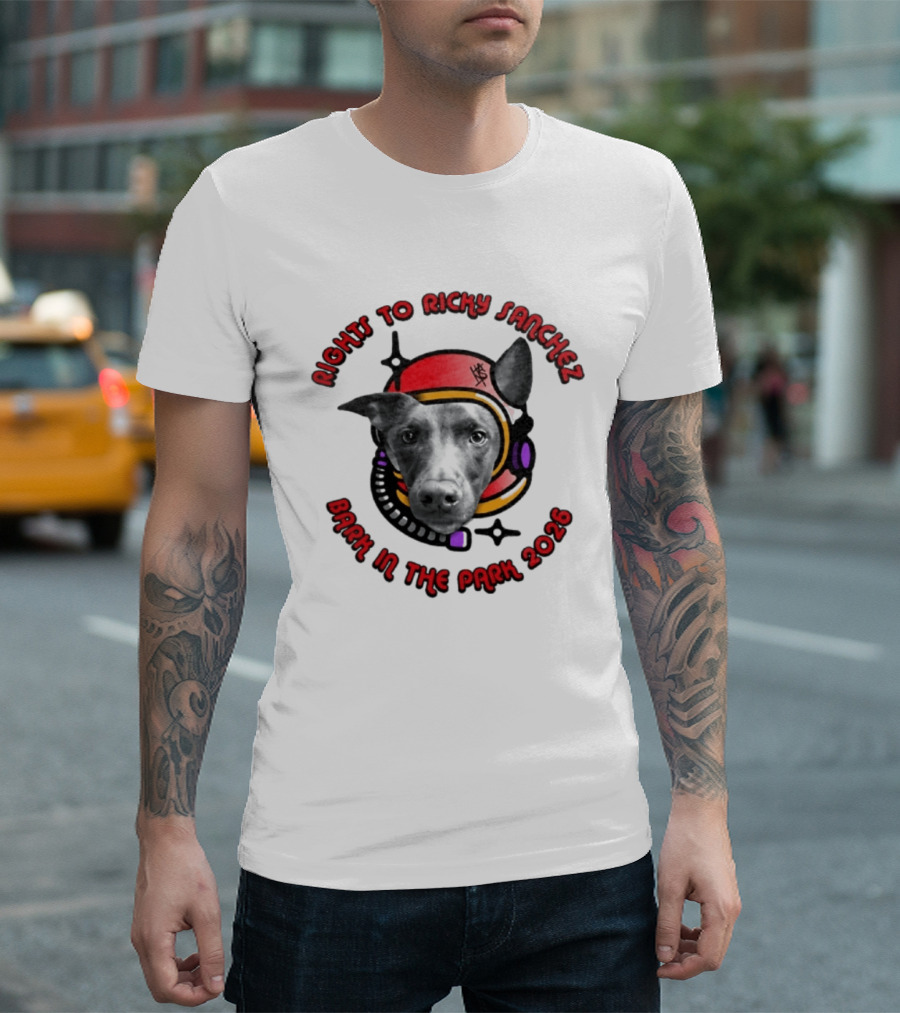 Rights To Ricky Sanchez 2026 Bark In The Park Dog Astronaut T-Shirt