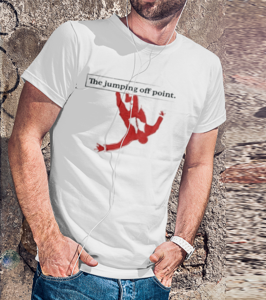 The Jumping Off Point Man Jump Off Minimalist T-Shirt