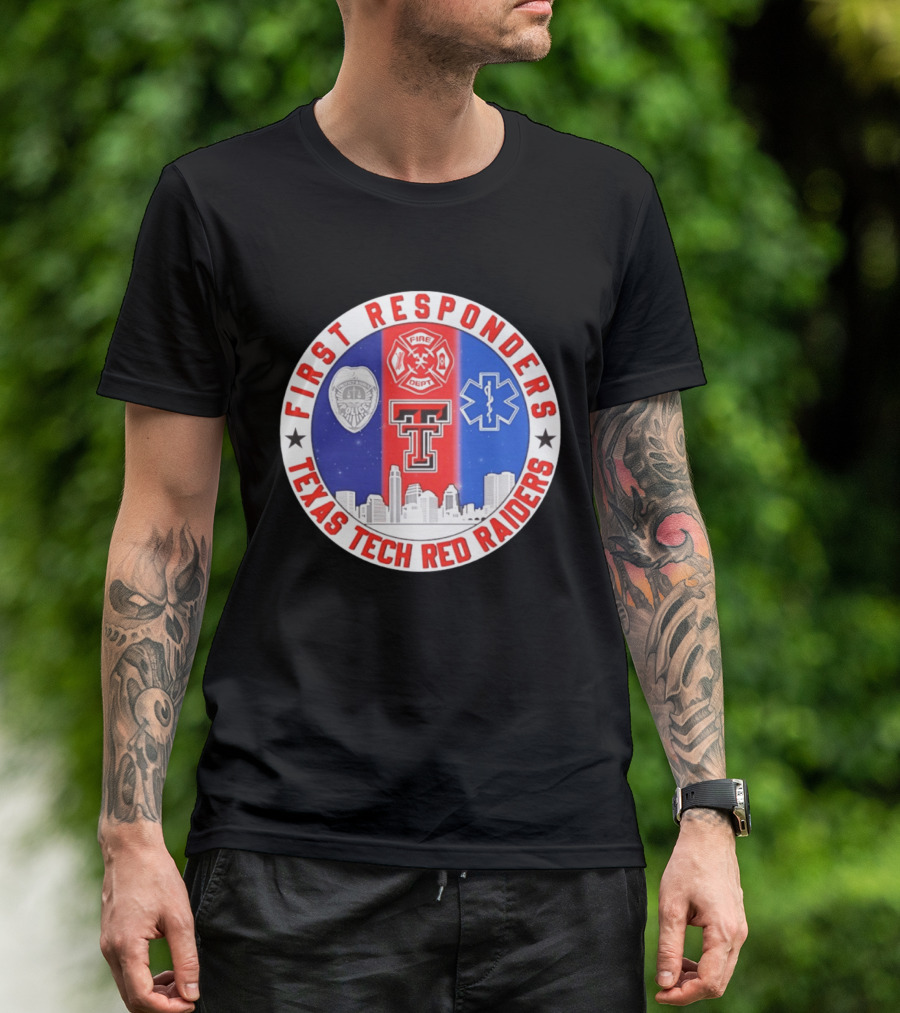 First Responders Texas Tech Red Raiders Fire Department Police EMS Skyline T-Shirt