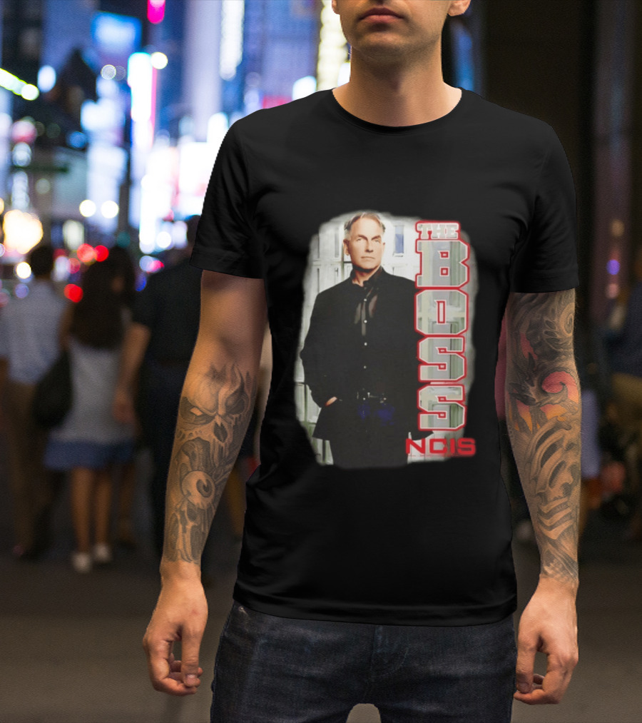 Mark Harmon The Boss NCIS Leroy Jethro Gibbs T-Shirt