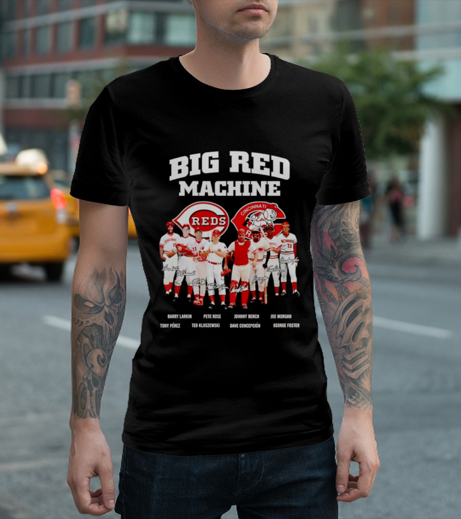 Big Red Machine Cincinnati Reds Legends Signatures Tony Perez Pete Rose Johnny Bench Joe Morgan T-Shirt