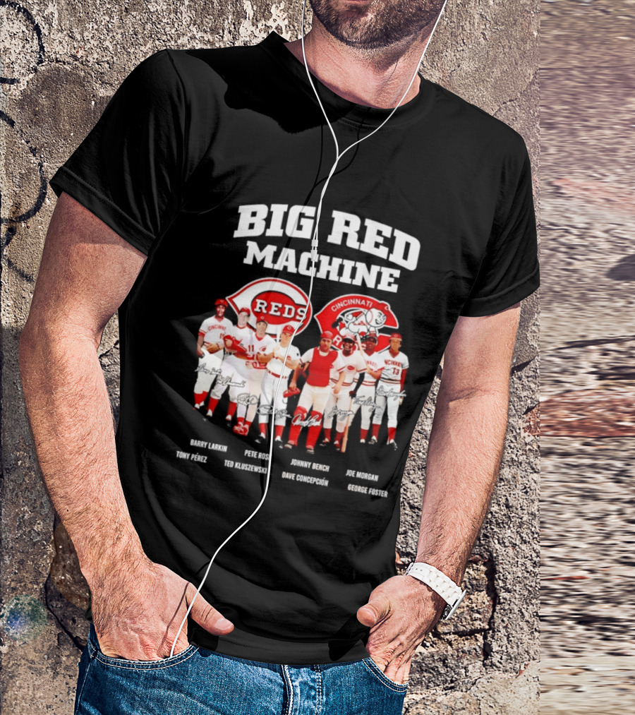 Big Red Machine Cincinnati Reds Legends Signatures Tony Perez Pete Rose Johnny Bench Joe Morgan T-Shirt