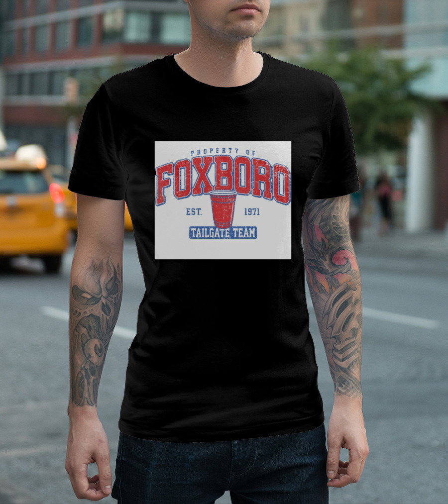 Property Of Foxboro Tailgate Team Est. 1971 Red Cup T-Shirt