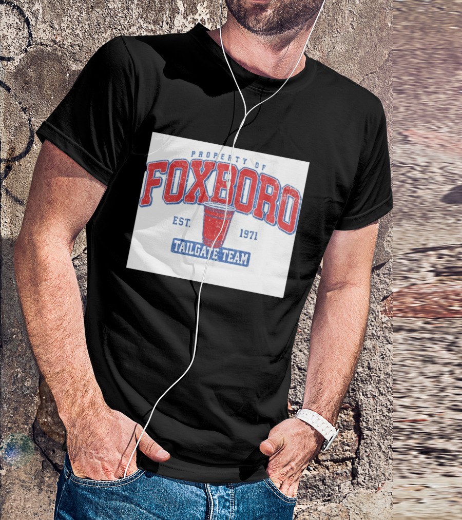 Property Of Foxboro Tailgate Team Est. 1971 Red Cup T-Shirt
