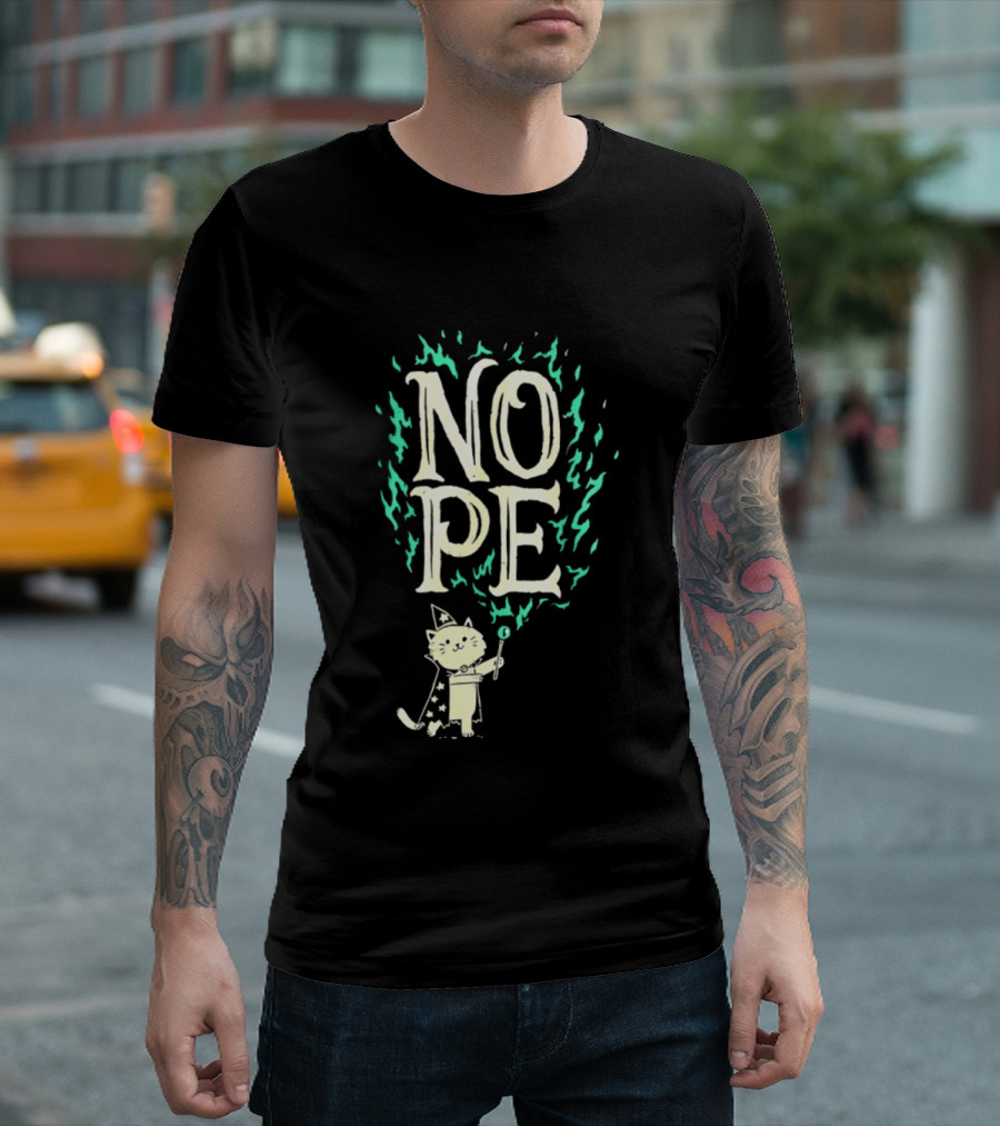 Nope Cat Wizard With Magic Wand And Flames T-Shirt