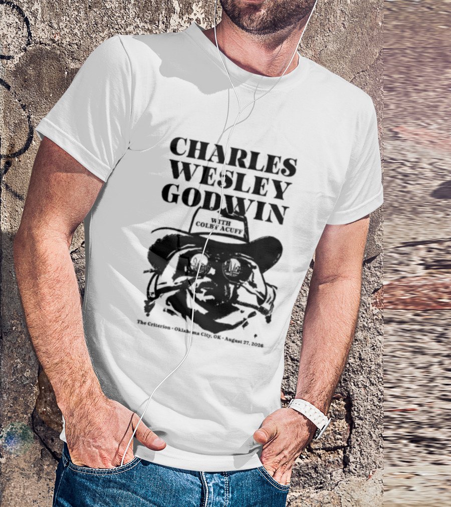 Charles Wesley Godwin And Colby Acuff Live At The Criterion Oklahoma City August 27 2026 T-Shirt
