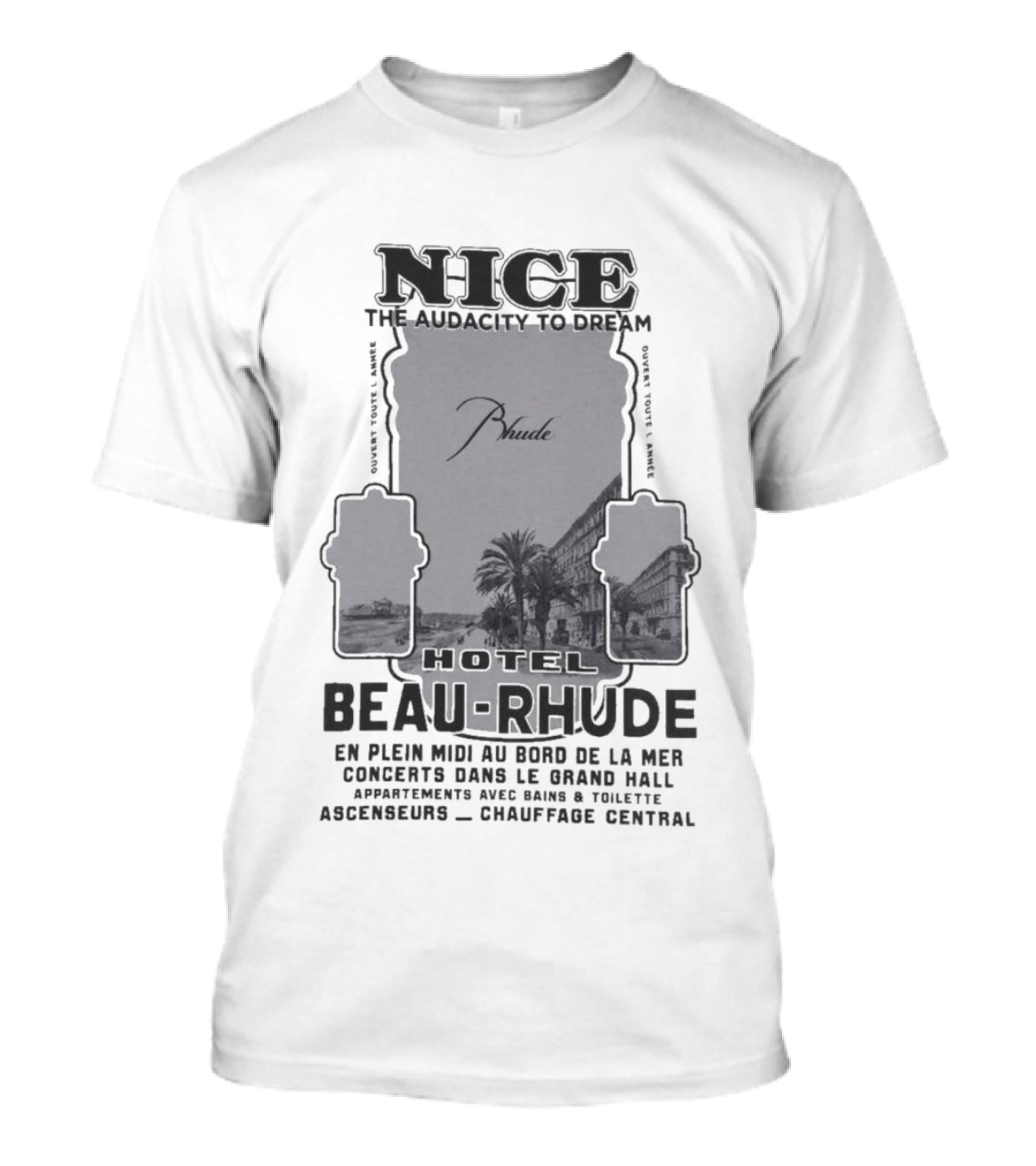 Hotel Beau RHUDE Nice The Audacity To Dream Concerts Dans Le Grand Hall T-Shirt
