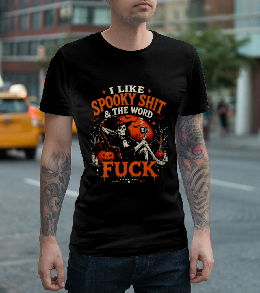 I Like Spooky Shit And The Word Fuck Halloween Skeleton Pumpkin Scene T-Shirt