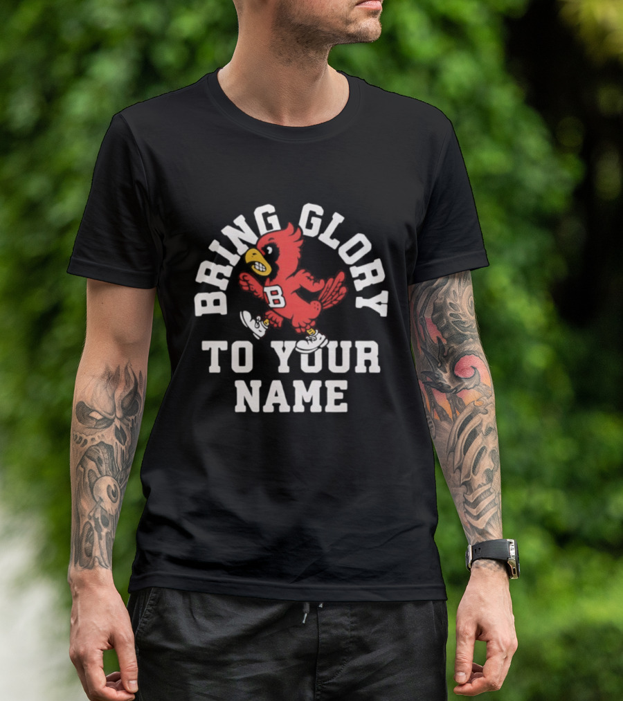 Ball State Cardinals Bring Glory Fight Song Mascot B Recognition T-Shirt