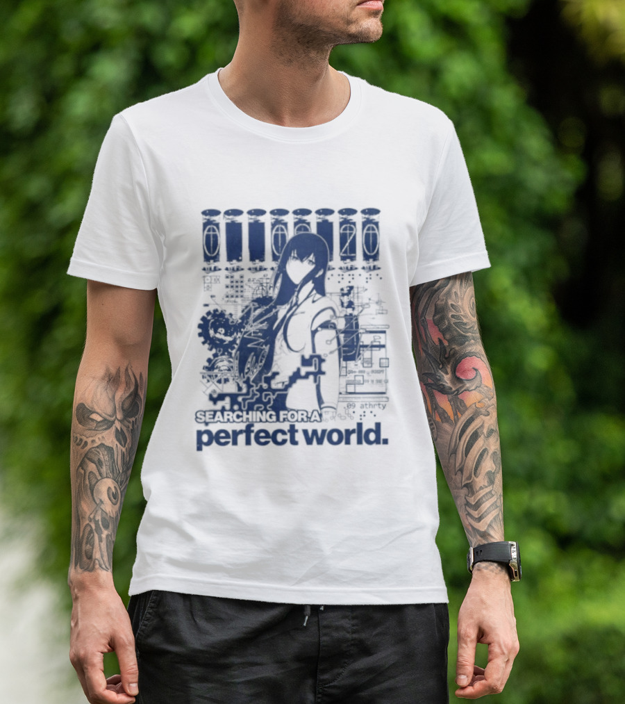 Steins Gate Kurisu Makise Searching For A Perfect World T-Shirt