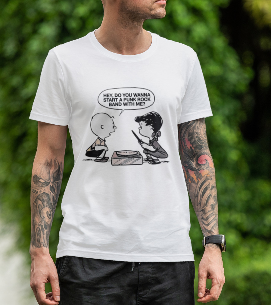 Peanuts Charlie Brown Lucy Van Pelt Hey Do You Wanna Start A Punk Rock Band With Me T-Shirt