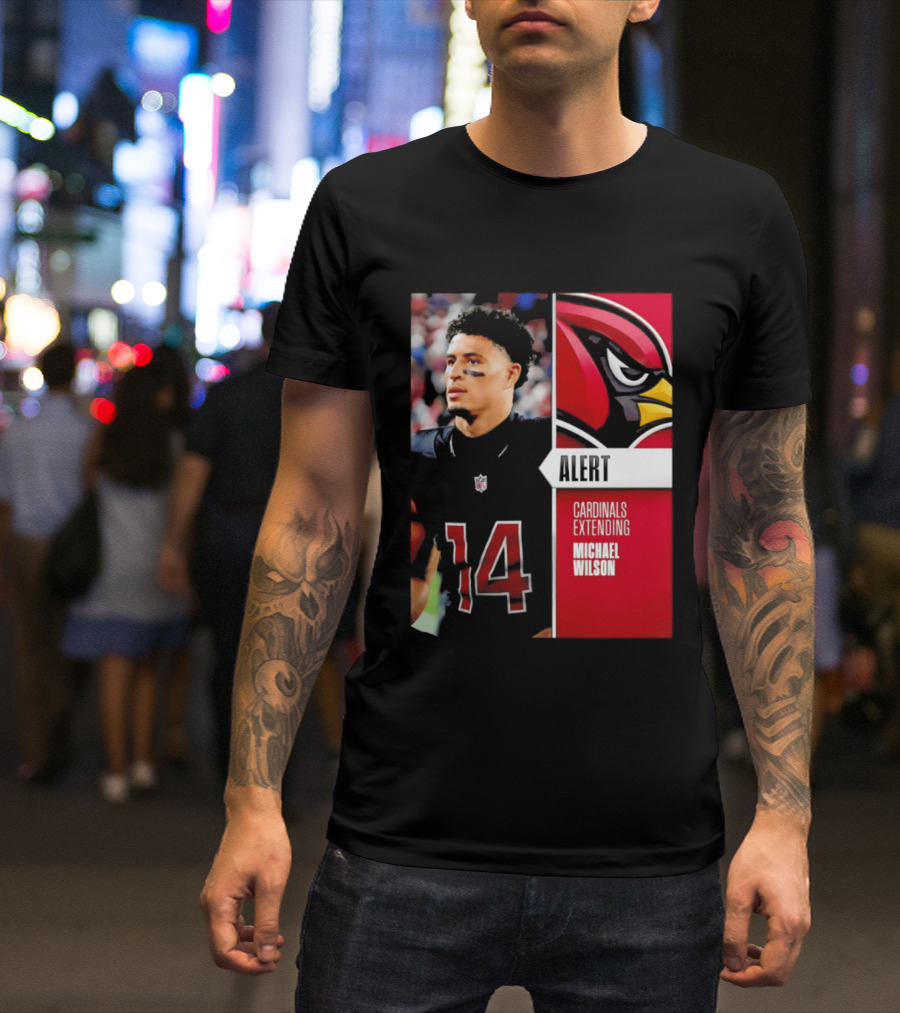 Alert Cardinals Extending Michael Wilson Arizona 14 T-Shirt